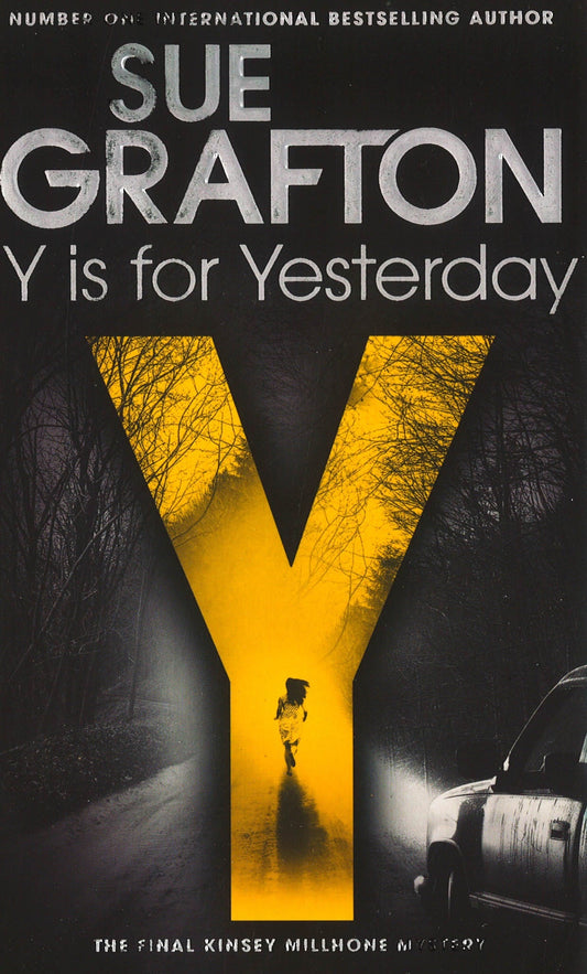 Y Is For Yesterday