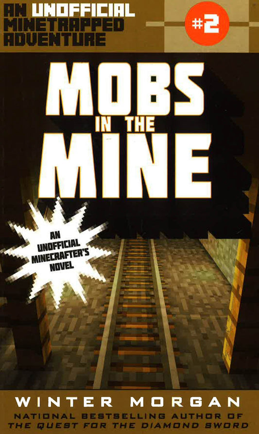 Mobs In The Mine