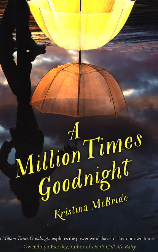 A Million Times Goodnight