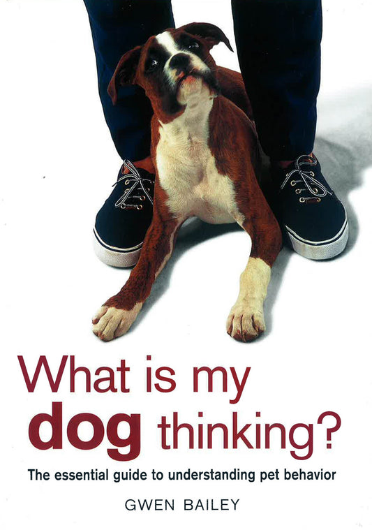 What Is My Dog Thinking? (Hb)