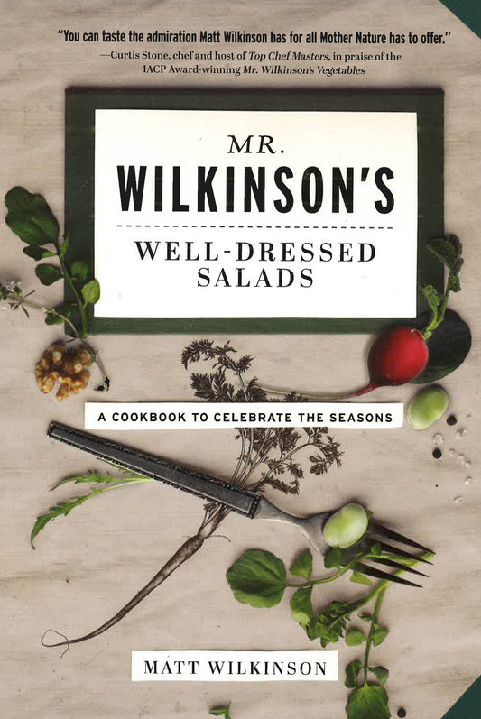 Mr. Wilkinson's Well-Dressed Salads