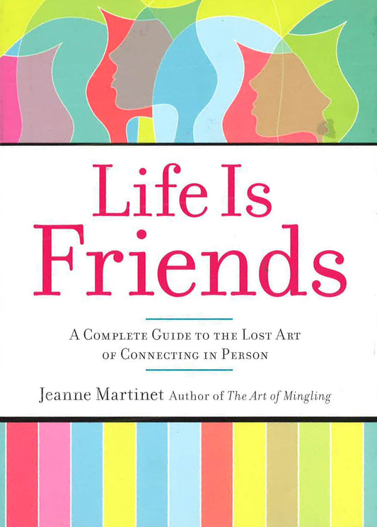 Life Is Friends