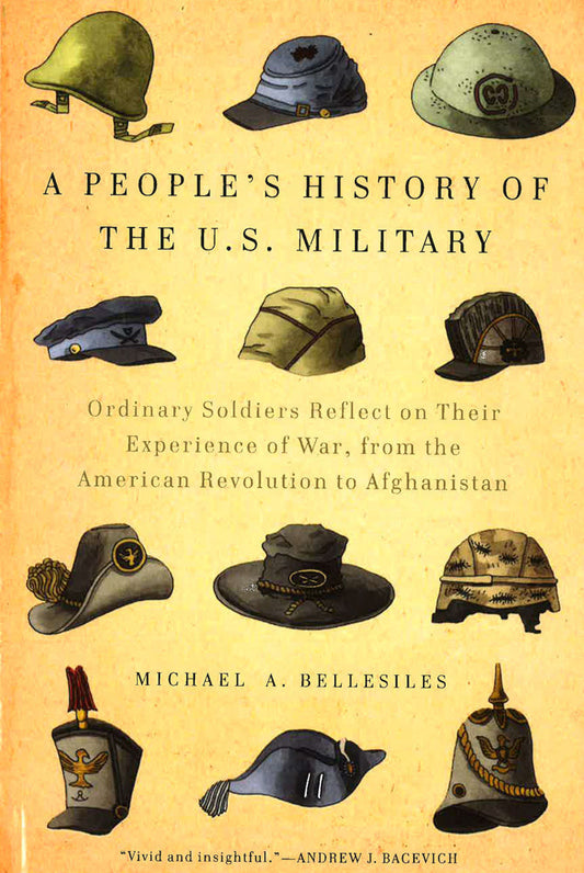 A People's History Of The U.S. Military