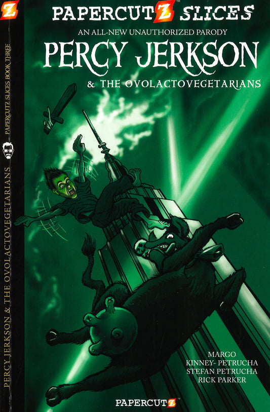Percy Jerkson & The Ovolactovegetarians Papercutz Slices, Bk. 3)