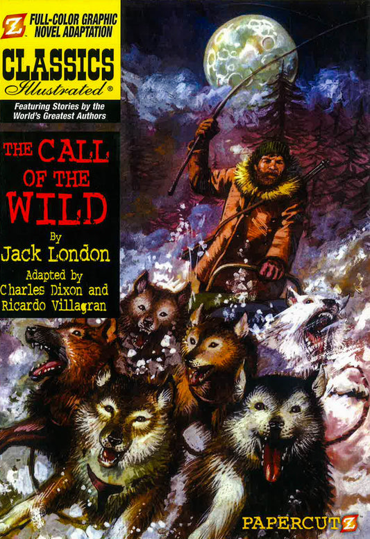 Classics Illustrated Graphic Novel: The Call Of The Wild Vol.15 (Hb)