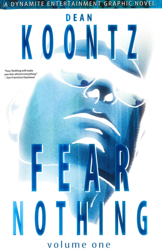 Dean Koontz' Fear Nothing Volume 1