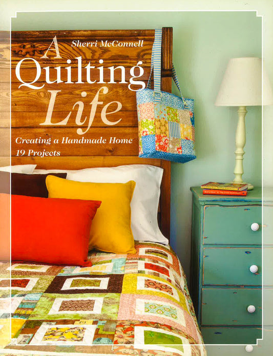 A Quilting Life