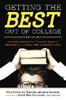 Getting The Best Out Of College, Second Edition