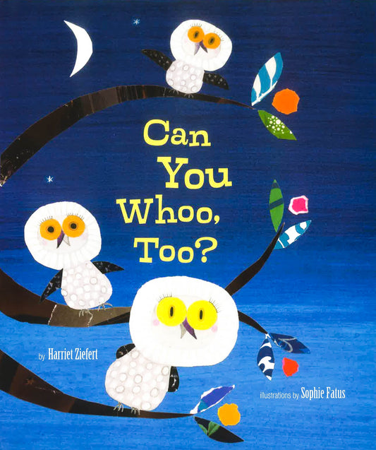 Can You Whoo, Too?
