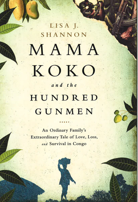 Mama Koko And The Hundred Gunmen (Hb)