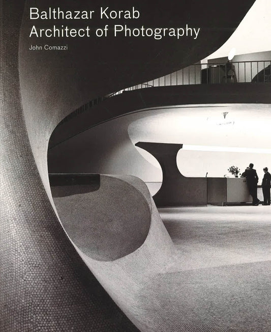 Balthazar Korab: Architect Of