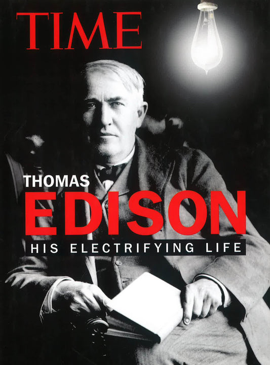 Time: Thomas Edison - His Electrifying Life (Hb)