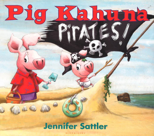 Pig Kahuna Pirates! (Hb)