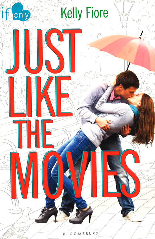 Just Like The Movies (If Only)
