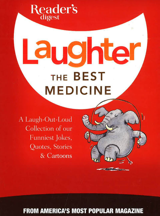 Laughter The Best Medicine