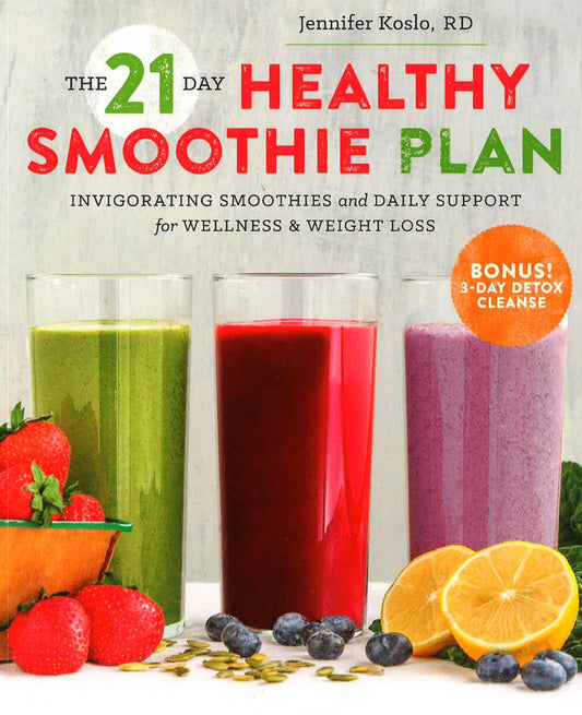 21 Day Healthy Smoothie Plan