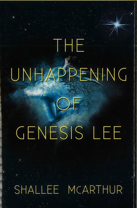Unhappening Of Genesis Lee