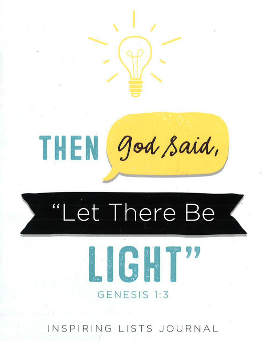 Then God Said, "Let There Be Light"