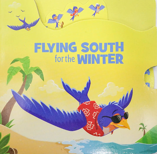 Flying South For The Winter