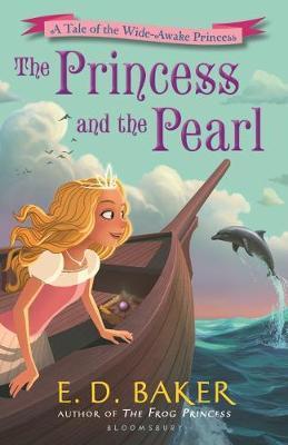 The Princess And The Pearl (The Wide-Awake Princess)
