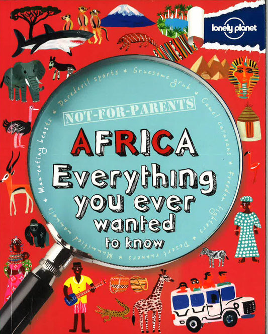 Lonely Planet Not For Parents Africa
