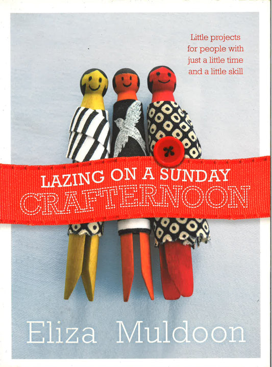 Lazing On A Sunday Crafternoon