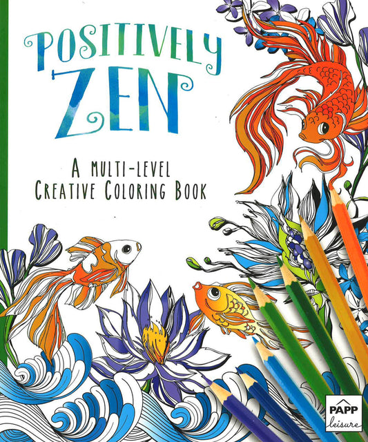 Positively Zen
