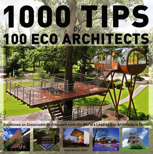 1000 Tips By 100 Eco Architects