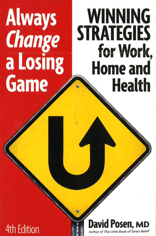 Always Change A Losing Game