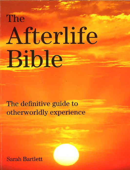 The Afterlife Bible