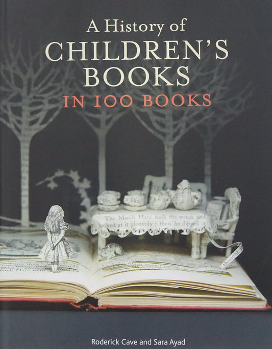 A History Of Children's Books In 100 Books