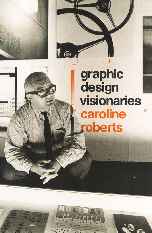 Graphic Design Visionaries