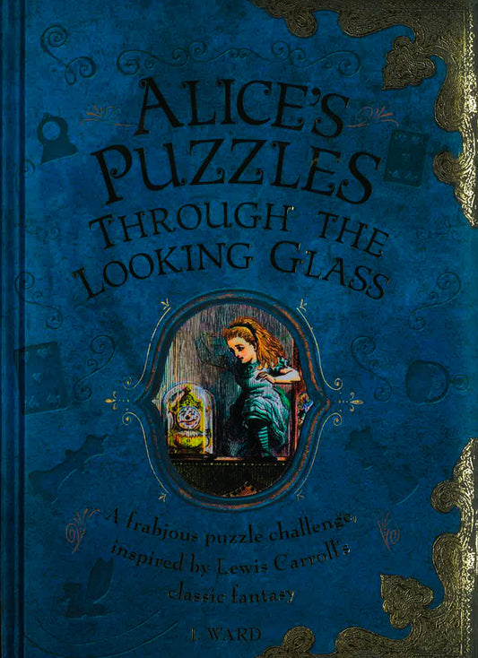 Alice's Puzzles Through The Looking Glass (Hb)