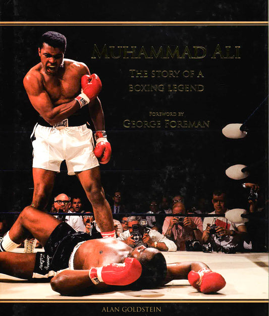 Muhammad Ali: The Story Of A Boxing Legend (Hb)