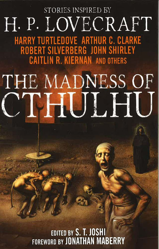 The Madness of Cthulhu Anthology (Volume One)