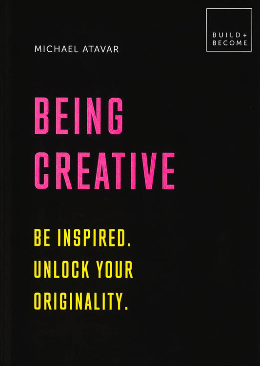 Being Creative