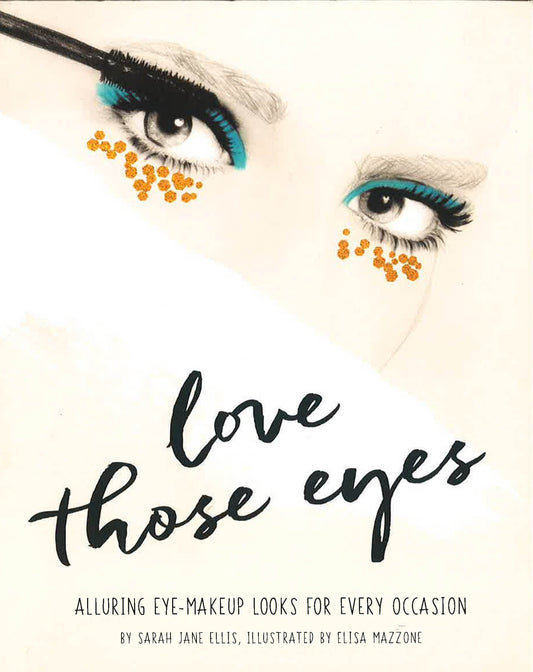 Love Those Eyes (Love Those/That …)