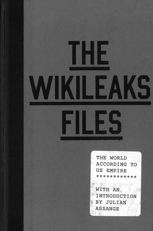 The Wikileaks Files (Hb)