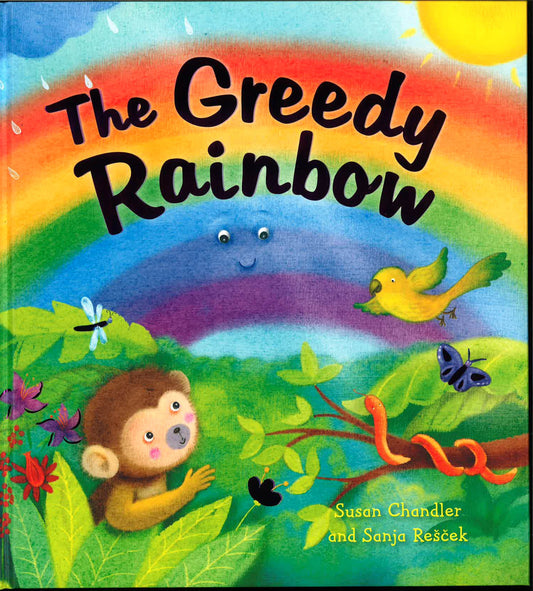 Storytime: The Greedy Rainbow