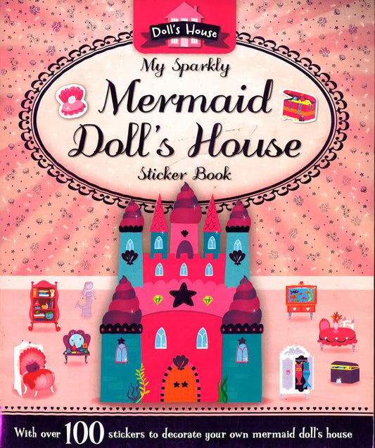 My Sparkly Mermaid Doll's House