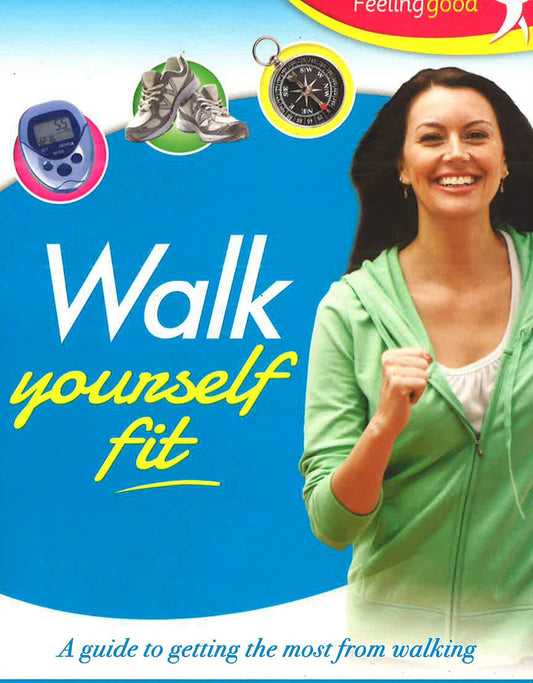 Walk Yourself Fit