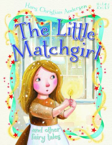 The Little Matchgirl And Other Fairy Tales