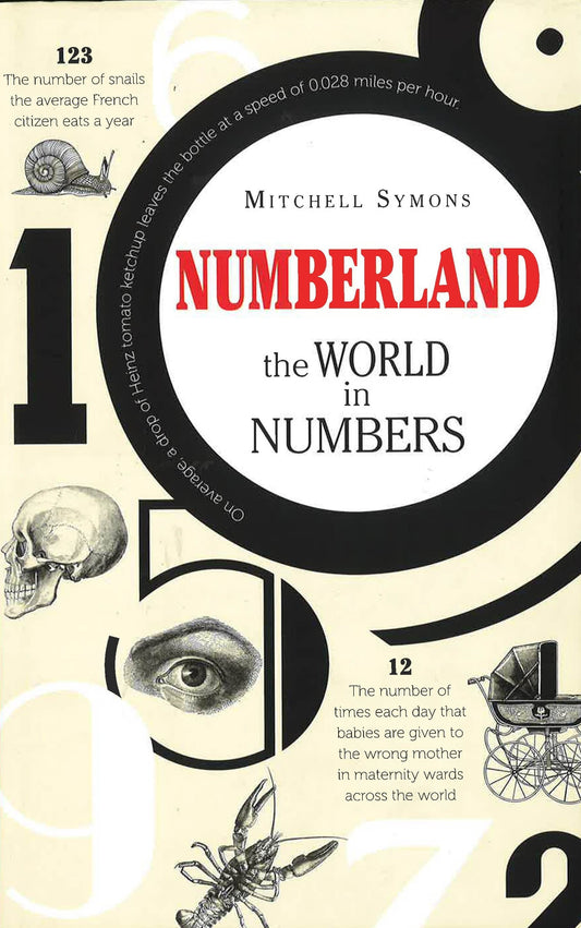 Numberland: The World In Numbers (Hb)