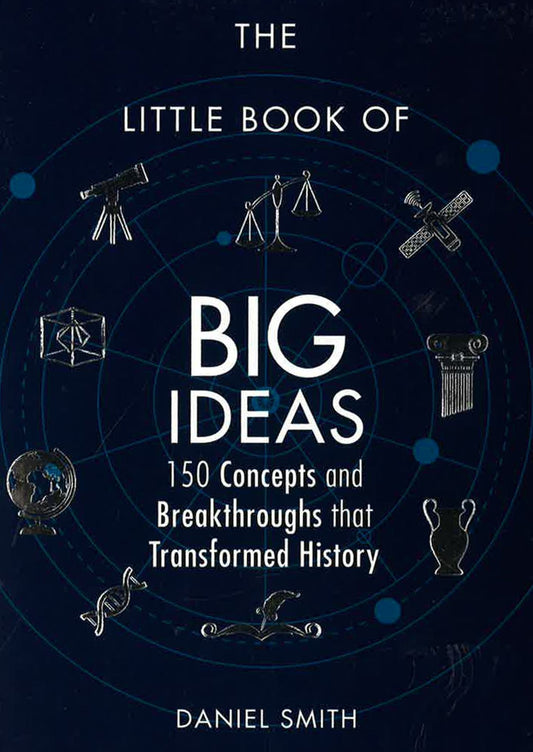 The Little Book Of Big Ideas