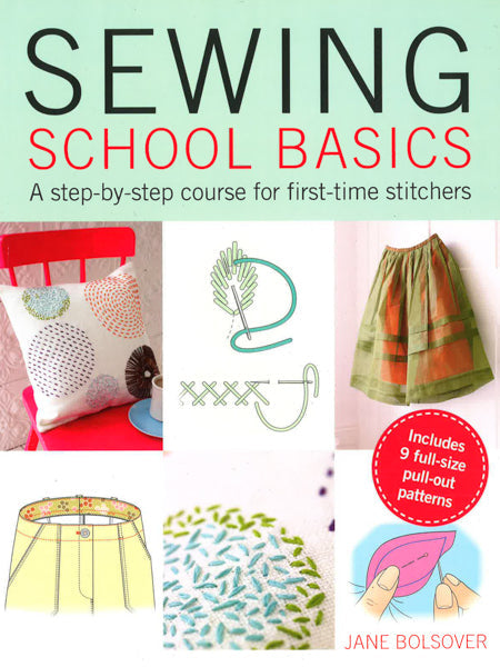 Sewing School Basics