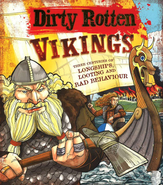 Dirty Rotten Vikings