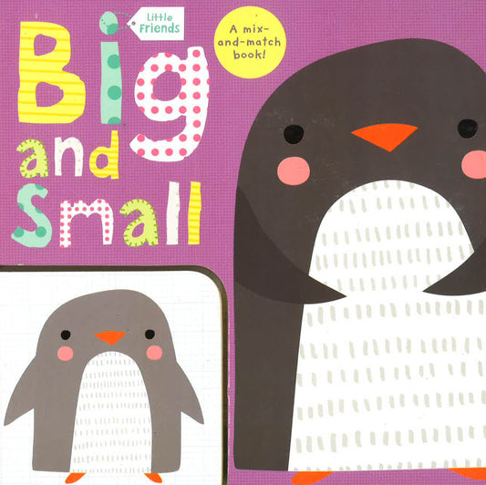 Little Friend: Big And Small