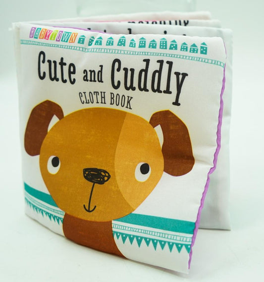 Cute And Cuddly Cloth Book (Babytown)