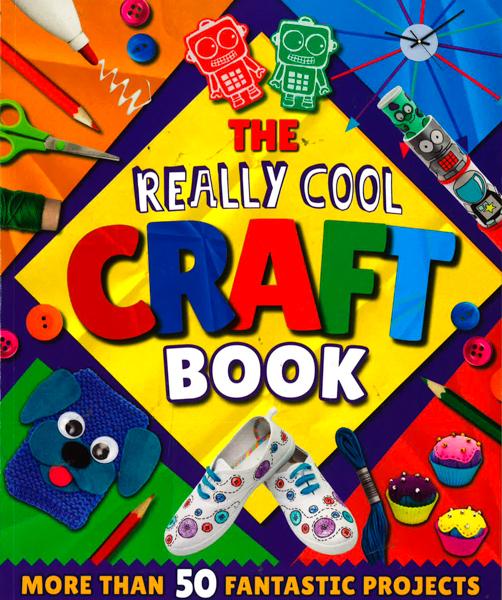 The Really Cool Craft Book