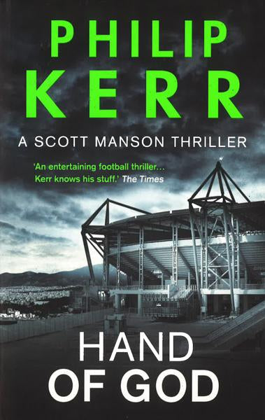 Hand Of God (A Scott Manson Thriller)